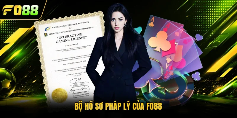 Bộ hồ sơ pháp lý của Fo88