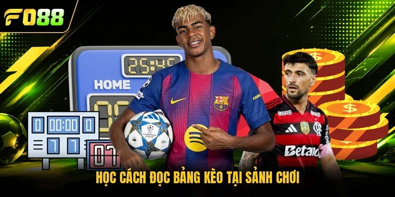 Học cách đọc bảng kèo tại sảnh chơi